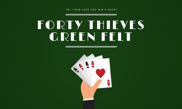 Green felt card table with Forty Thieves cards